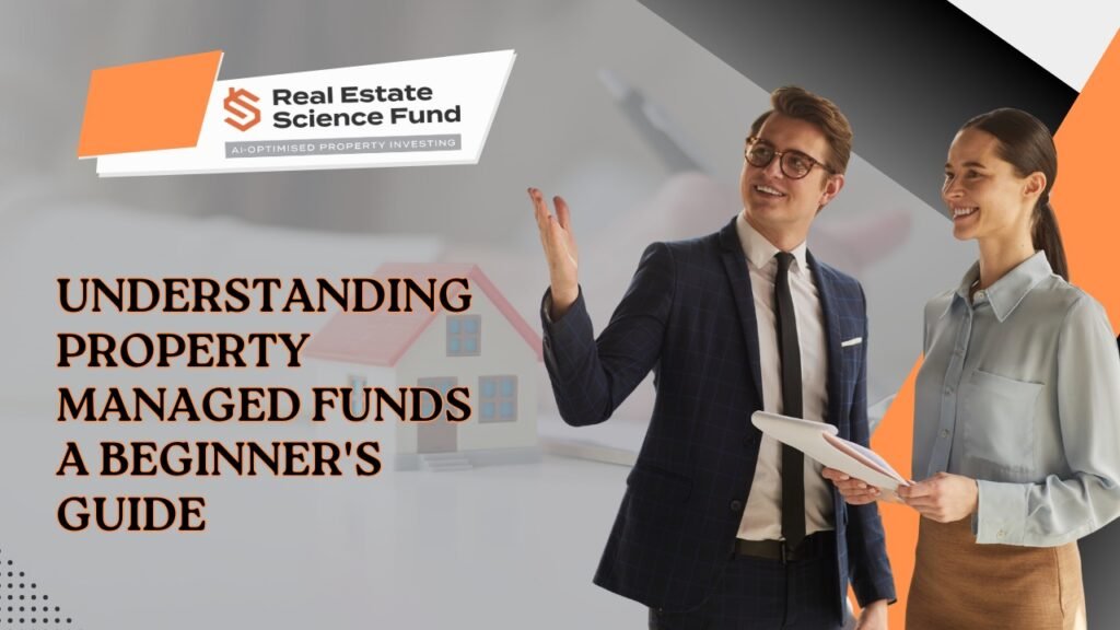 property managed funds,